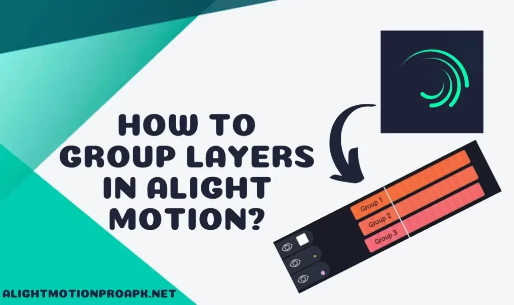 How To Group Layers In Alight Motion